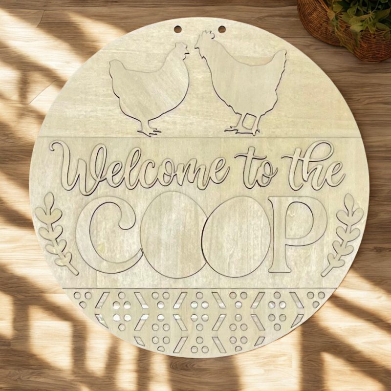 Welcome to the Coop Wooden DIY Door Sign